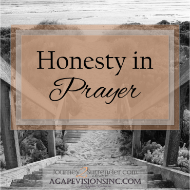 Honesty in Prayer